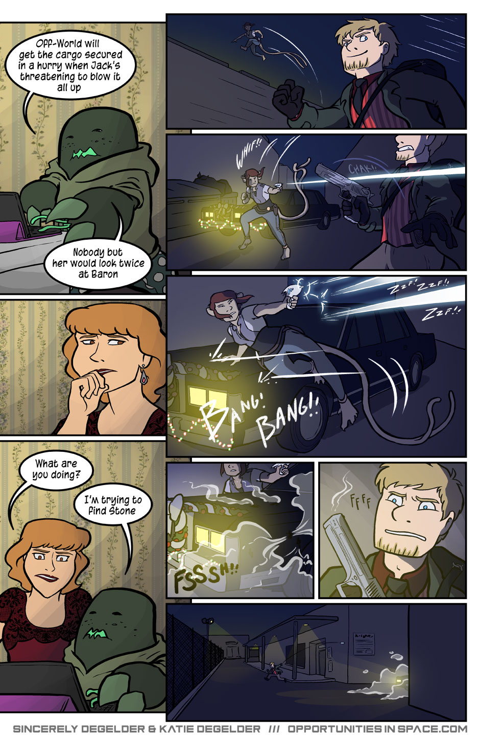 We're not Hollywood. Let's take this fight scene somewhere with better lighting.